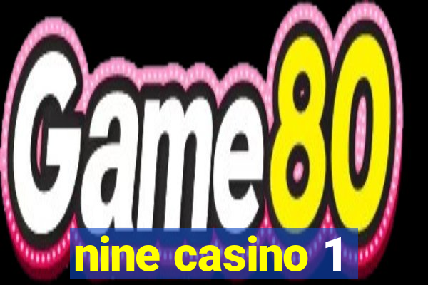 nine casino 1