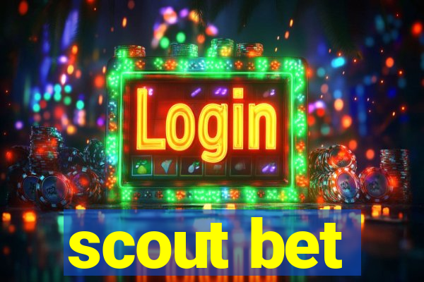 scout bet