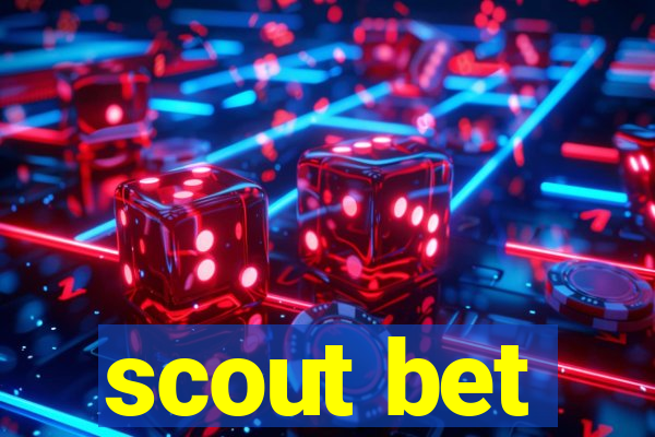 scout bet