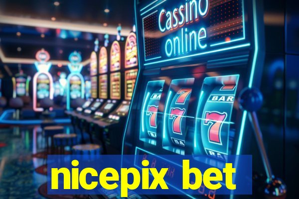 nicepix bet