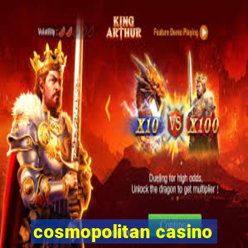 cosmopolitan casino