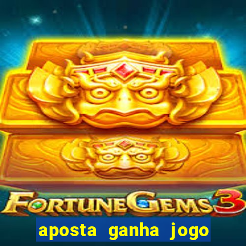 aposta ganha jogo do tigre