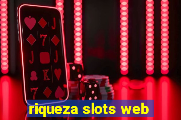 riqueza slots web