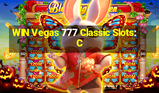 WIN Vegas 777 Classic Slots: C