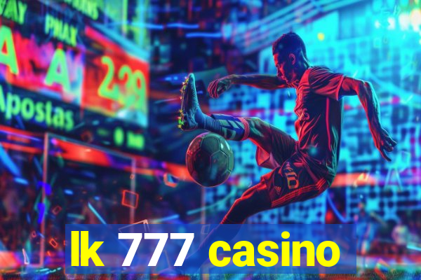 lk 777 casino