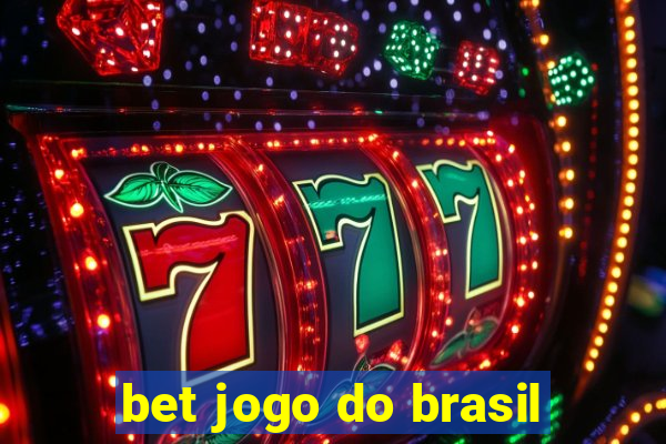 bet jogo do brasil