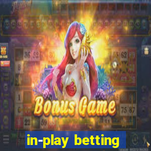 in-play betting