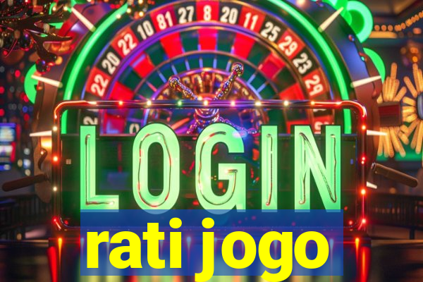 rati jogo