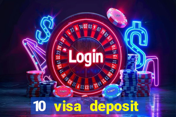 10 visa deposit casinos australia