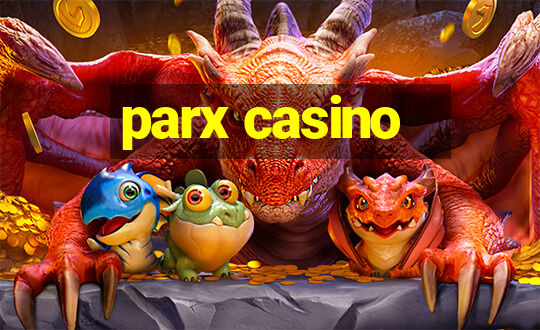 parx casino