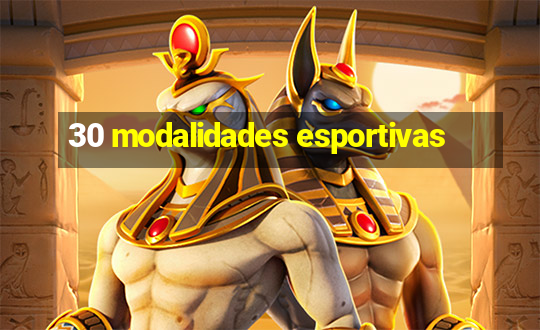 30 modalidades esportivas