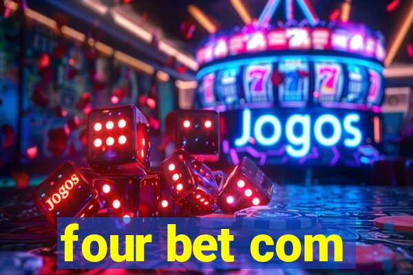 four bet com