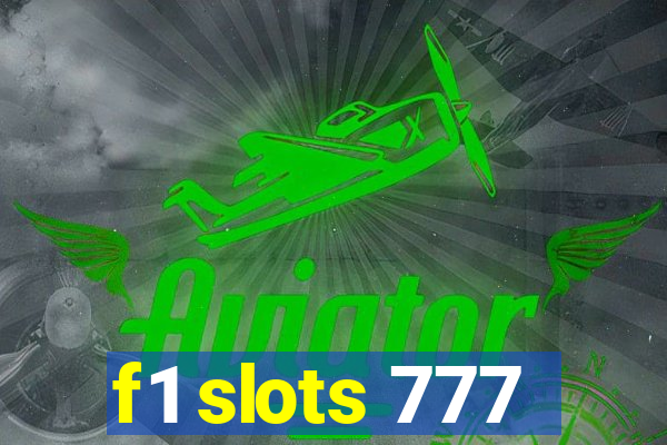 f1 slots 777