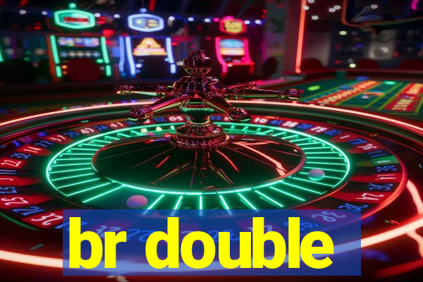 br double