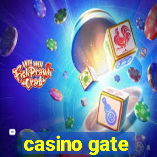 casino gate