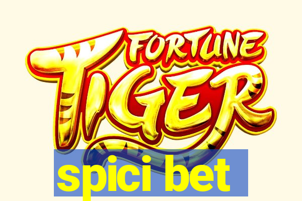 spici bet