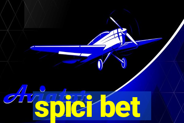 spici bet