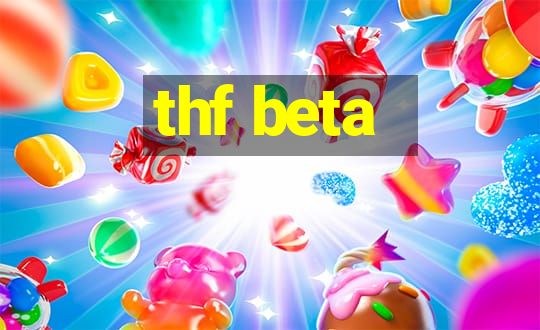 thf beta