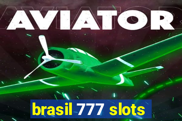 brasil 777 slots