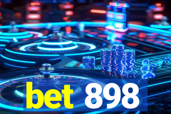 bet 898