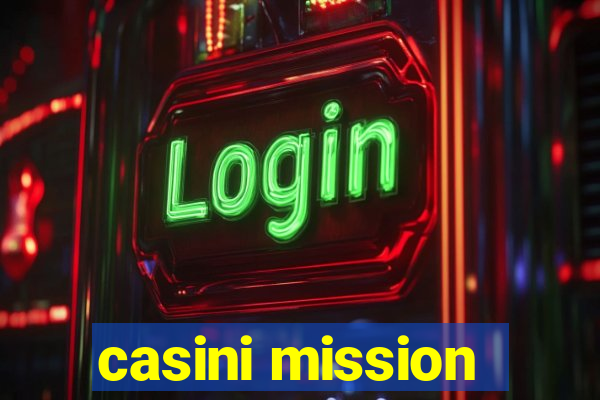 casini mission