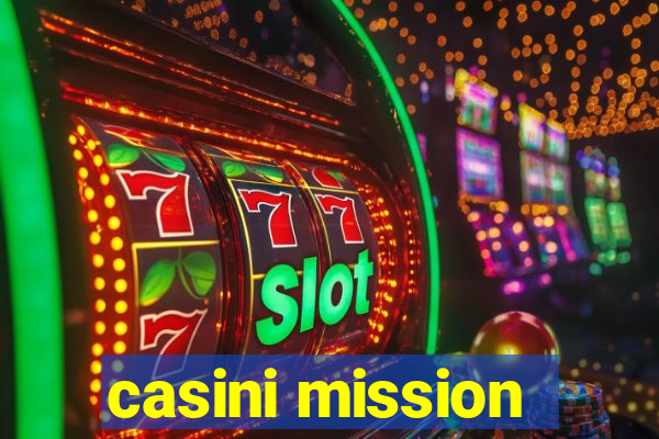 casini mission