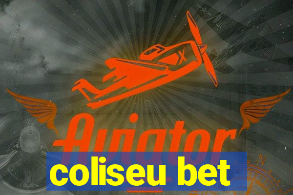 coliseu bet