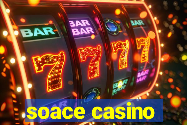 soace casino