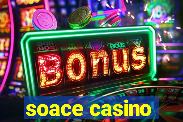 soace casino