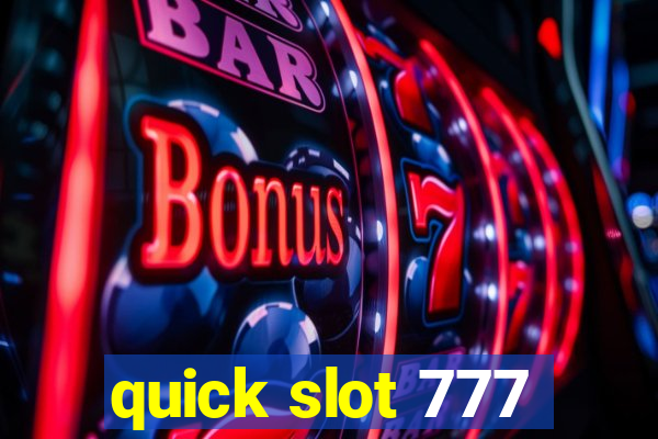 quick slot 777