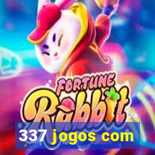 337 jogos com