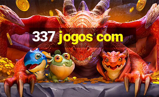 337 jogos com