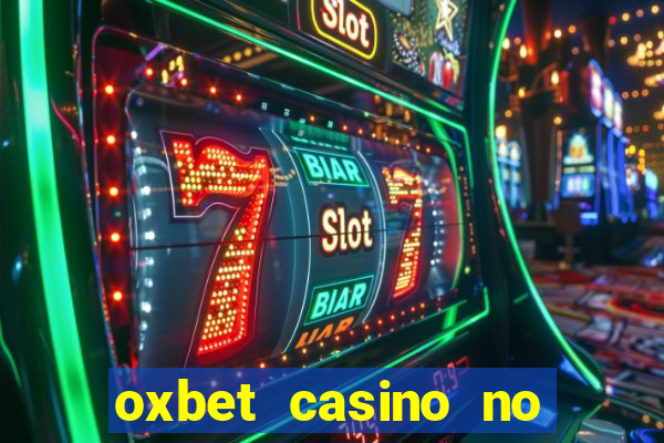 oxbet casino no deposit bonus