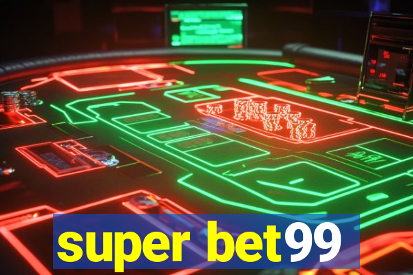 super bet99