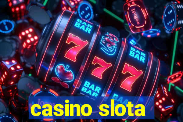 casino slota