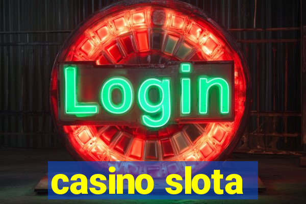 casino slota