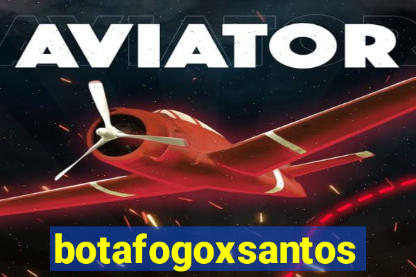 botafogoxsantos