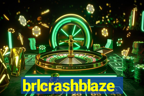 brlcrashblaze