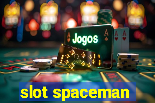 slot spaceman