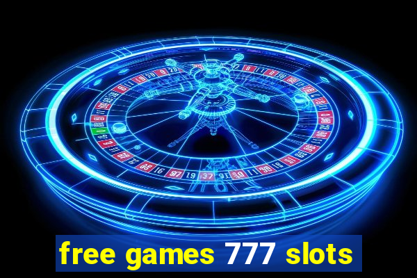 free games 777 slots