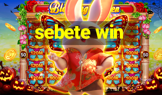 sebete win