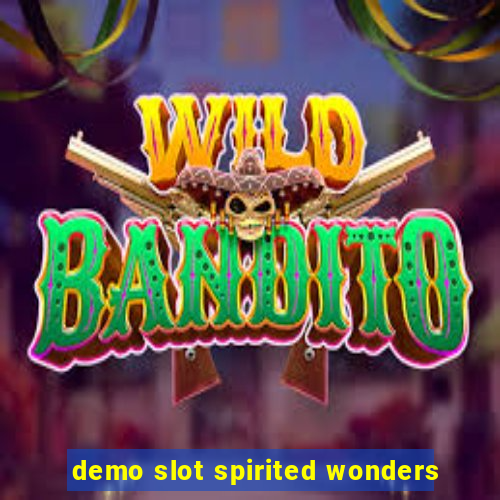 demo slot spirited wonders