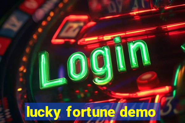 lucky fortune demo