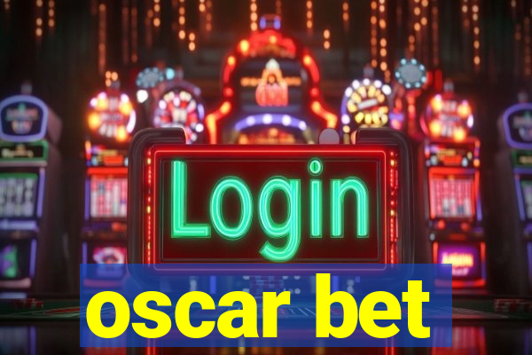 oscar bet