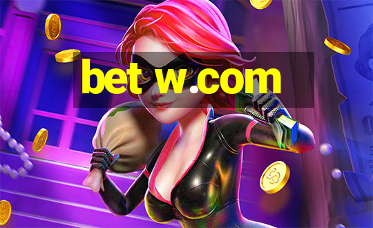 bet w.com