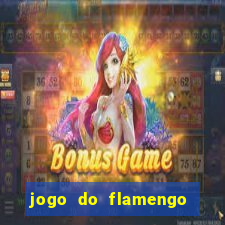 jogo do flamengo na globo play