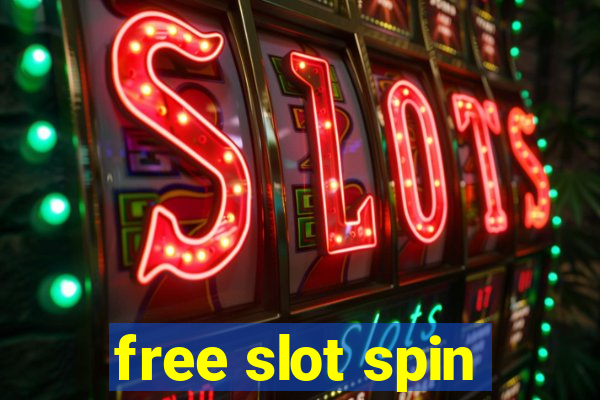 free slot spin