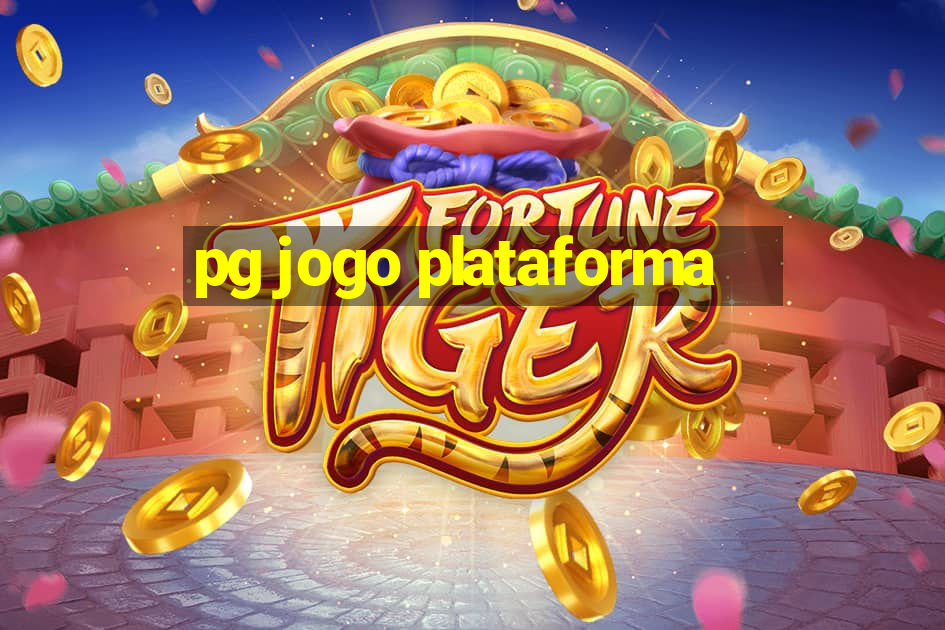 pg jogo plataforma