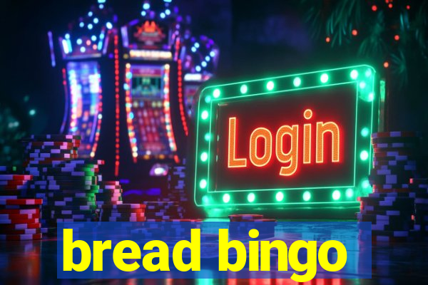 bread bingo