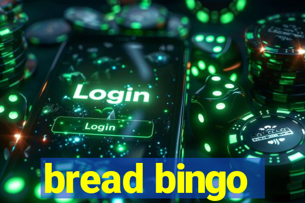 bread bingo